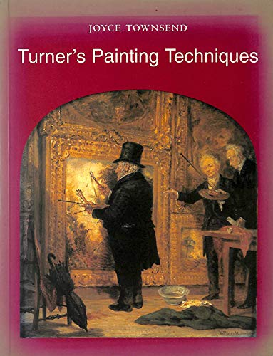 9781854372024: Turner's Painting Techniques