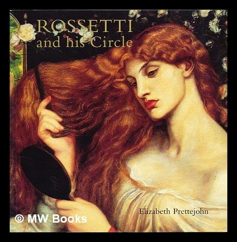 9781854372178: Rossetti and His Circle