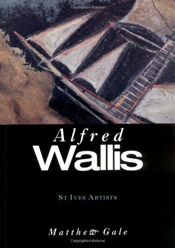 Stock image for Alfred Wallis (St Ives Artists series) for sale by Holt Art Books