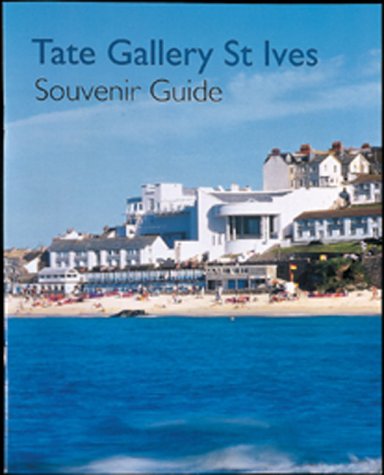 Beispielbild fr Tate Gallery St Ives Souvenir Guide zum Verkauf von WorldofBooks