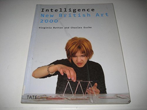 9781854373274: Intelligence new british art 2000 (New British art, 1)