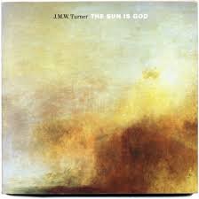 9781854373427: J M W Turner: The Sun is God