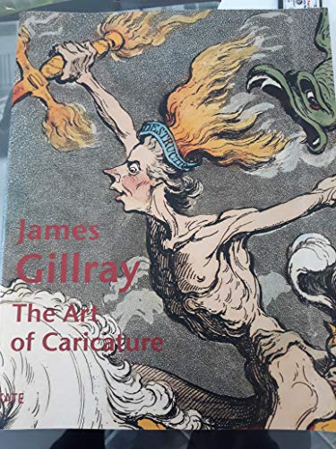 James Gillray: The Art of Caricature (9781854373649) by Godfrey, Richard; Hallett, Mark