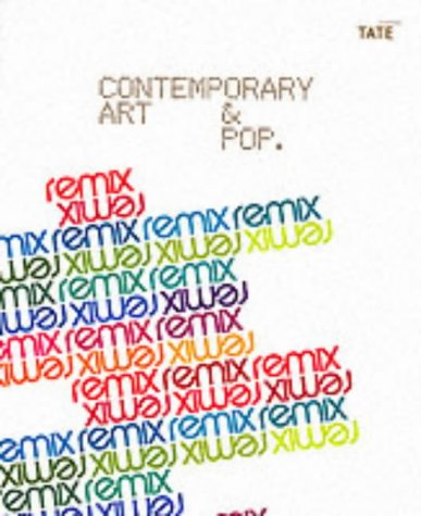 Stock image for Remix: Contemporary Art & Pop for sale by Better World Books