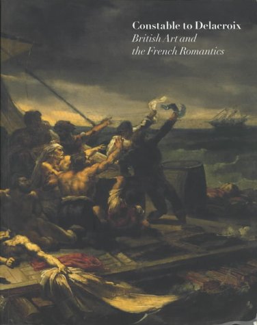 Stock image for Crossing the Channel: British and French Painting in the Age of Romanticism for sale by HPB-Emerald