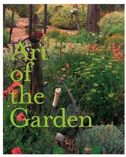 Imagen de archivo de Art of the Garden a la venta por Better World Books: West