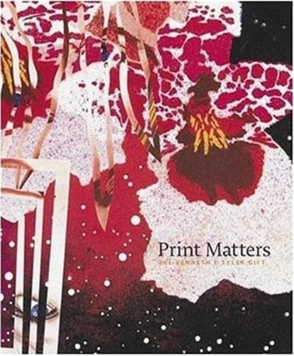 Print Matters: The Kenneth E. Tyler Gift (9781854375582) by Rainbird, Sean