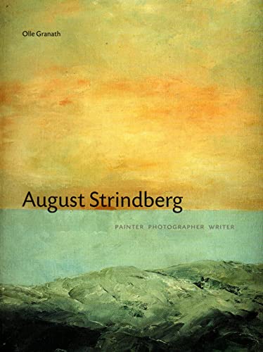 Beispielbild fr August Strindberg : Painter, Photographer, Writer zum Verkauf von Better World Books