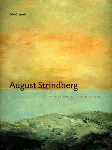9781854375629: August Strindberg: Painter, Photographer, Writer
