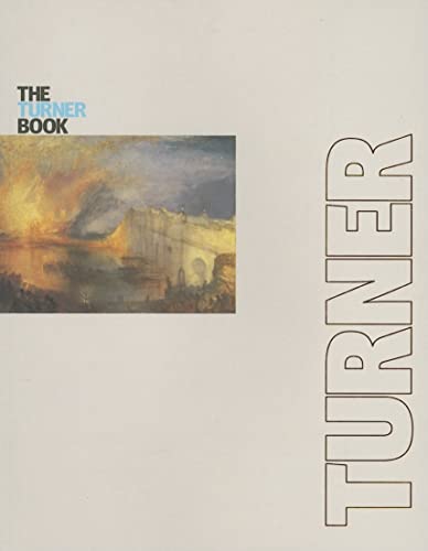 9781854375728: The Turner Book: Tate Essential Artists Series
