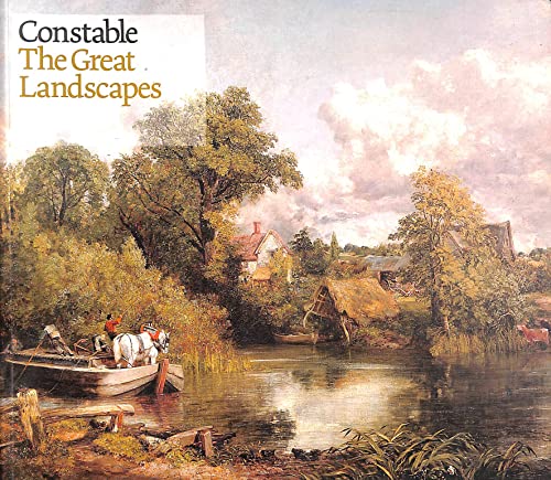 Stock image for Constable: The Great Landscapes for sale by WorldofBooks