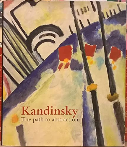 9781854376770: Kandinsky: the path to abstraction