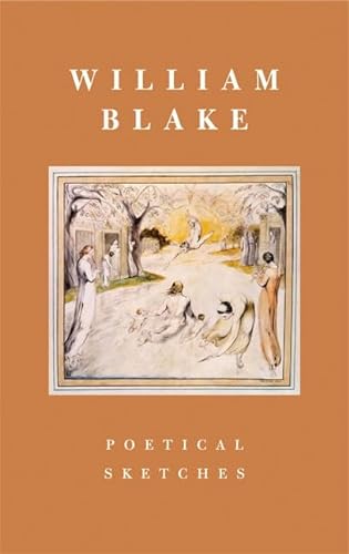 9781854377685: William Blake: Poetical Sketches