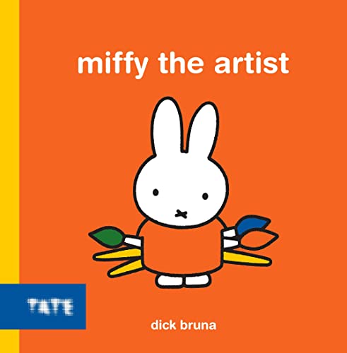 Imagen de archivo de Miffy the Artist a la venta por ThriftBooks-Dallas