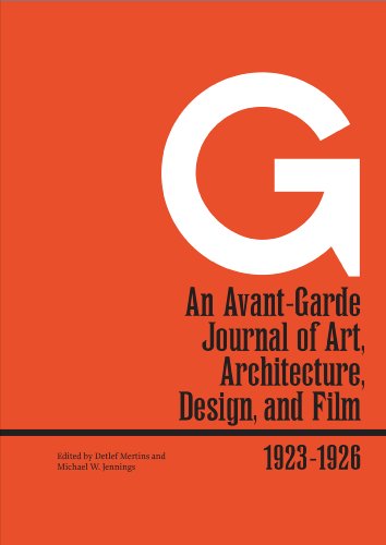 Beispielbild fr G: An Avant Garde Journal of Art, Architecture, Design and Film 1923-1926 zum Verkauf von WorldofBooks