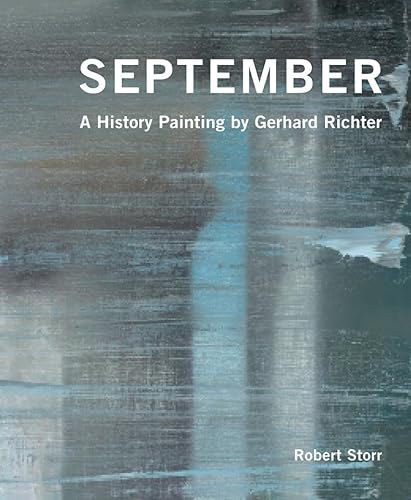 Imagen de archivo de September: A History Painting by Gerhard Richter a la venta por ZBK Books