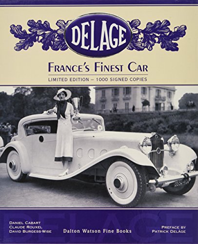Imagen de archivo de Delage: France's Finest Car a la venta por David Thomas Motoring Books