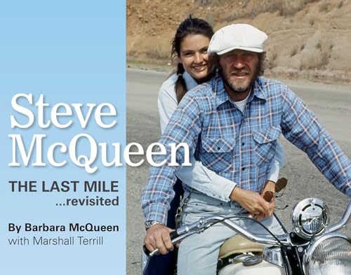 Beispielbild fr Steve McQueen: The Last Mile.Revisited zum Verkauf von Studibuch