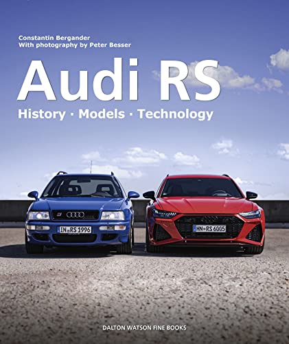 9781854433213: Audi RS: History Models Technology