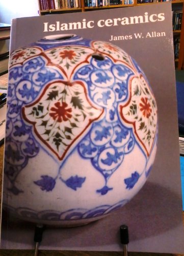 9781854440013: Islamic Ceramics (Ashmolean Handbooks S.)