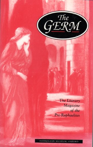 9781854440242: The "Germ": The Literary Magazine of the Pre-Raphaelites