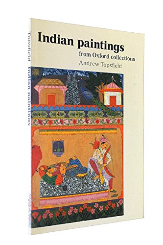 Stock image for Indian Paintings: from Oxford Collections (Ashmolean Handbooks) for sale by Goldstone Books