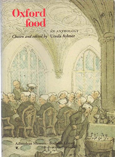 Beispielbild fr Oxford Food : An Anthology zum Verkauf von Better World Books