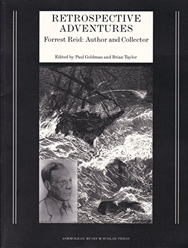 9781854441096: Retrospective Adventures: Forrest Reid, Author and Collector