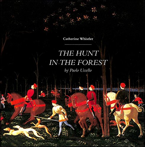 The Hunt in the Forest by Paolo Uccello (9781854441522) by Whistler, Catherine