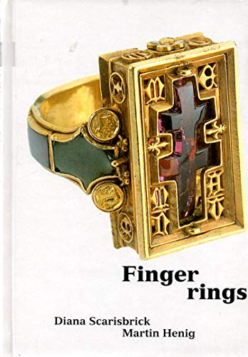 Finger Rings (Ashmolean Handbooks) (9781854441676) by Scarisbrick, Diana; Scarisbrik, Diana; Henig, Martin