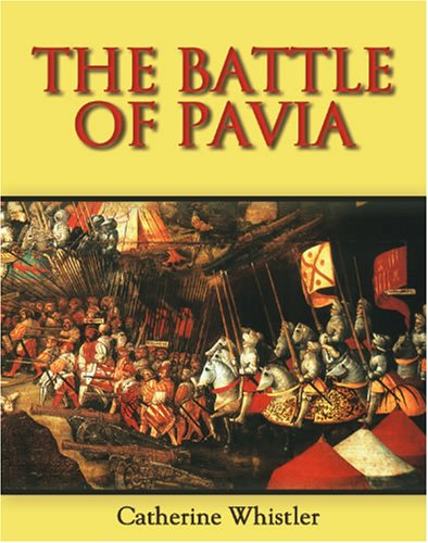 The Battle of Pavia (9781854441782) by Catherine Whistler