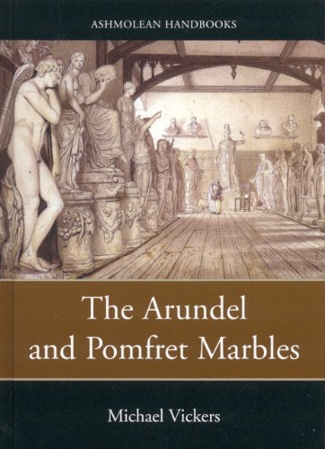 Arundel and Pomfret Marbles hc (Ashmolean Handbooks)