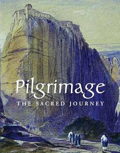 Imagen de archivo de Pilgrimage: The Sacred Journey a la venta por WorldofBooks