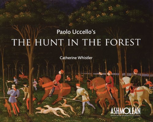 Paolo Uccello's The Hunt in the Forest (9781854442482) by Whistler, Catherine