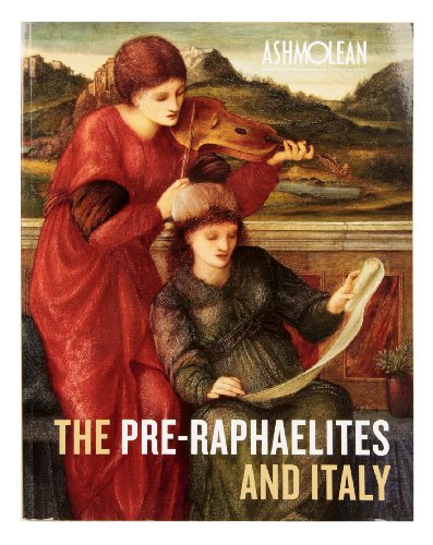 9781854442505: The Pre-raphaelites and Italy