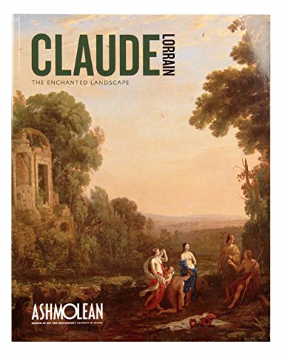 9781854442604: Claude Lorrain (c.1604-1682): An Exhibition of Prints, Drawings and Paintings