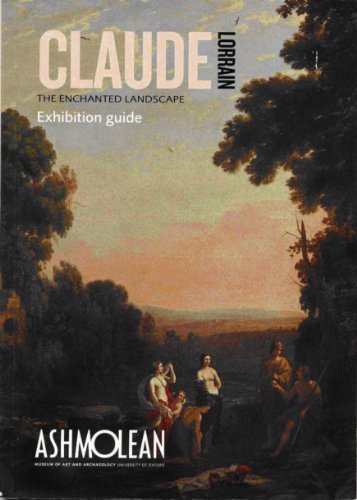 Beispielbild fr CLAUDE LORRAIN: THE ENCHANTED LANDSCAPE zum Verkauf von Reuseabook