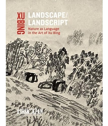 9781854442697: Landscape / Landscript: Nature As Language in the Art of Xu Bing