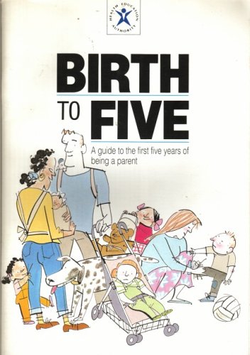 9781854480705: Birth to Five