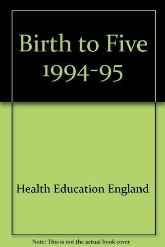 Imagen de archivo de Birth to Five a la venta por Books Puddle