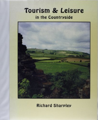 Tourism and Leisure in the Countryside: Tutors Manual (9781854504401) by Richard Sharpley