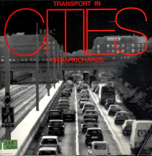 Beispielbild fr Transport in Cities zum Verkauf von Better World Books