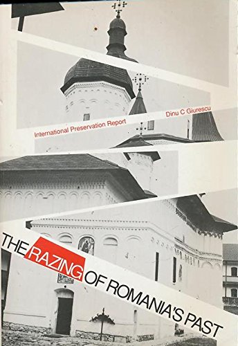 Stock image for The Razing of Roumania's Past: International Preservation Report (Autres Phaidon) for sale by medimops
