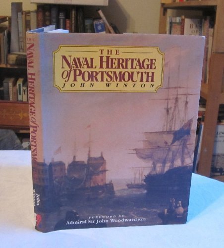 Beispielbild fr Naval Heritage of Portsmouth zum Verkauf von WorldofBooks