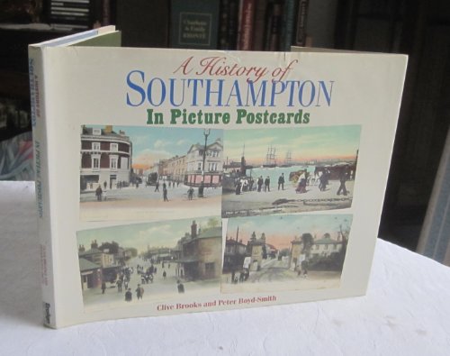 9781854550316: History of Southampton in Picture Postcards