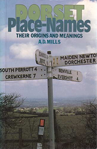 9781854550651: Dorset Place-names: Their Origins and Meanings