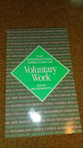 Imagen de archivo de The International Directory of Voluntary Work a la venta por Ergodebooks