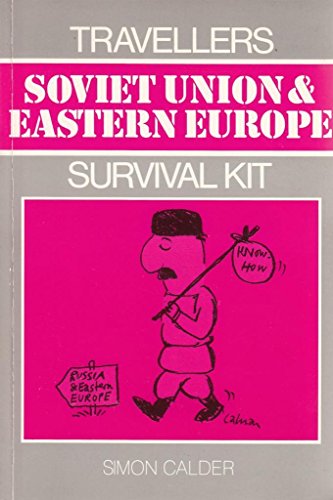 Beispielbild fr Travellers Survival Kit: Soviet Union and Eastern Europe zum Verkauf von AwesomeBooks