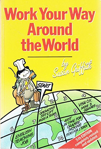 Beispielbild fr Work Your Way Around the World zum Verkauf von Wonder Book