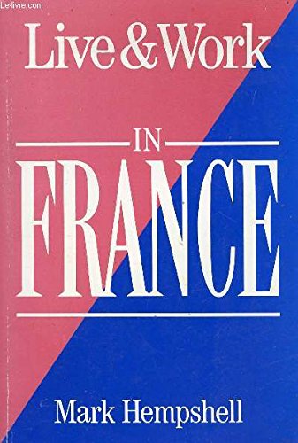 Beispielbild fr Live and Work in France zum Verkauf von WorldofBooks
